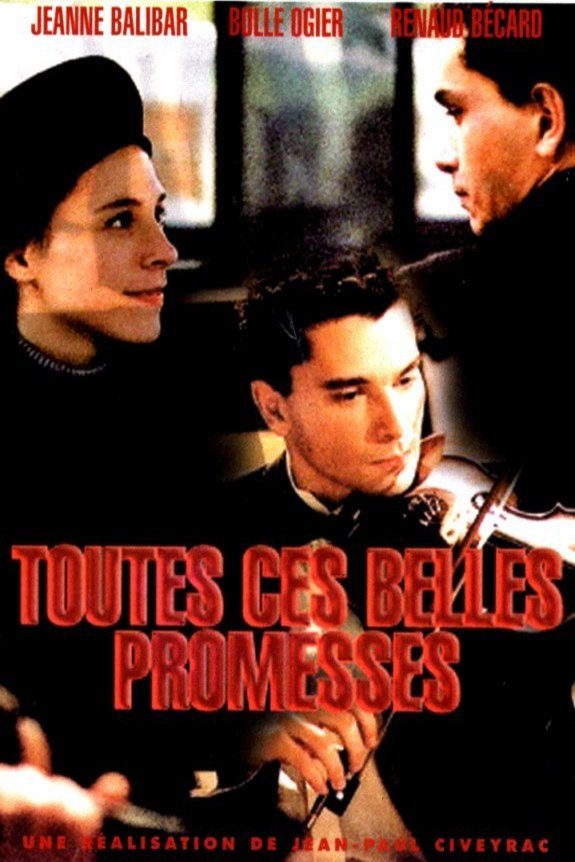 L'affiche du film Toutes ces belles promesses