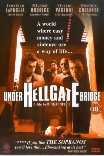 Poster of the movie Under Hellgate Bridge
