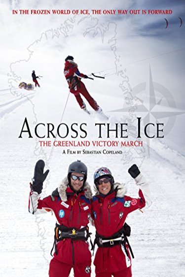 L'affiche du film Across the Ice: The Greenland Victory March