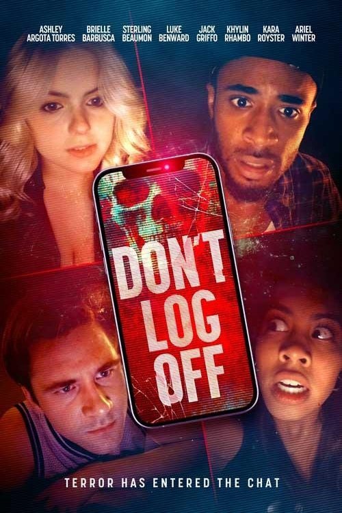 L'affiche du film Don't Log Off