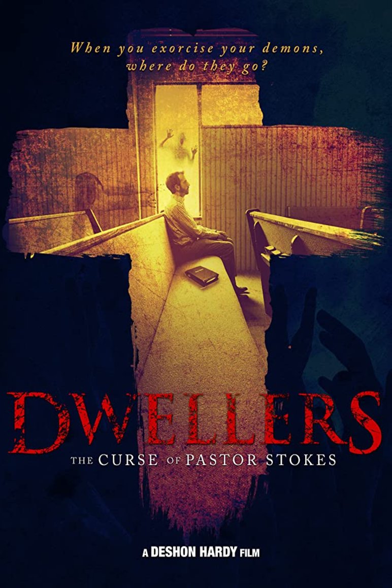Poster of the movie Dwellers: The Curse of Pastor Stokes