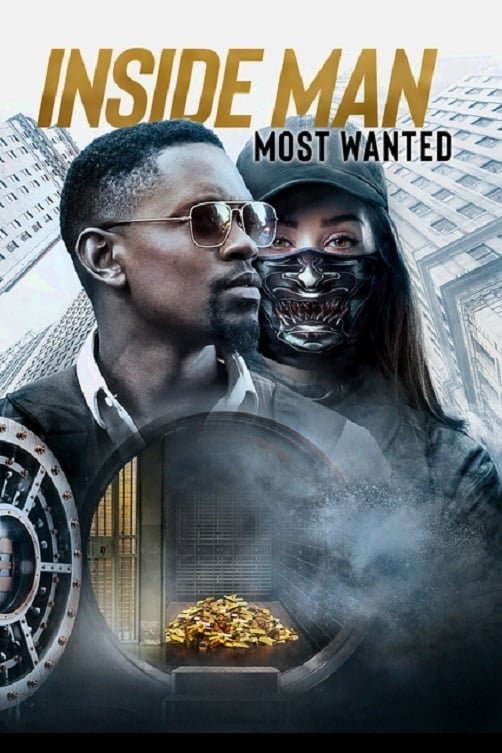 L'affiche du film Inside Man: Most Wanted