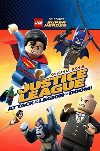 L'affiche du film Lego DC Super Heroes: Justice League - Attack of the Legion of Doom!