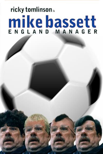 L'affiche du film Mike Bassett: England Manager