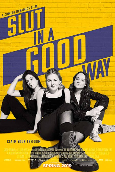 Poster of the movie Slut in a Good Way