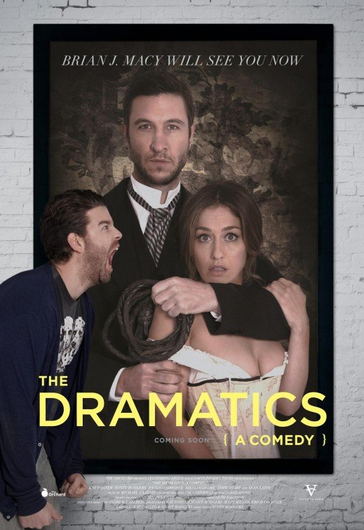 L'affiche du film The Dramatics: A Comedy