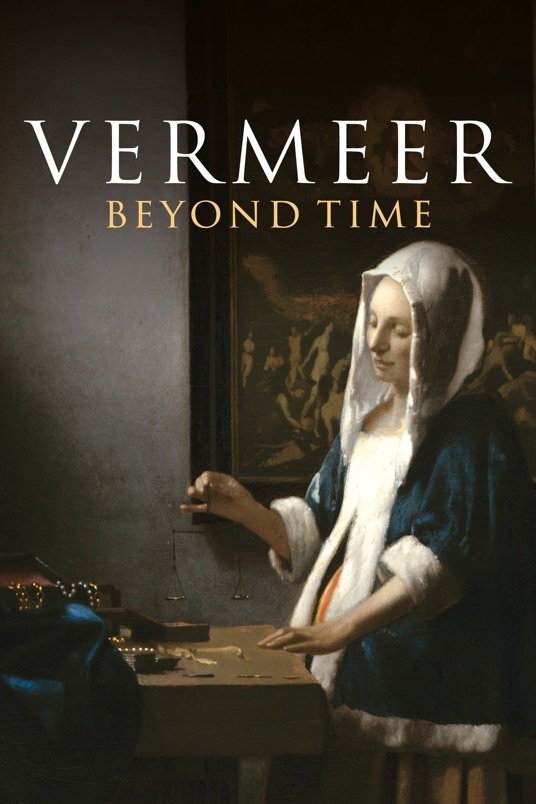 L'affiche du film Vermeer: Beyond Time