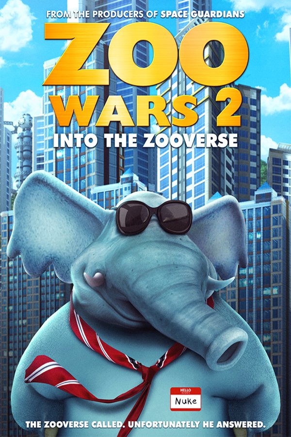 L'affiche du film Zoo Wars 2
