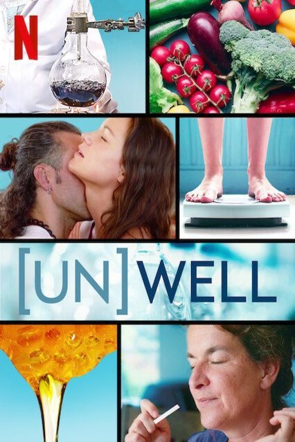L'affiche du film UnWell
