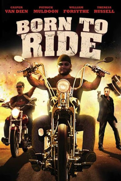 Poster of the movie Born to Ride