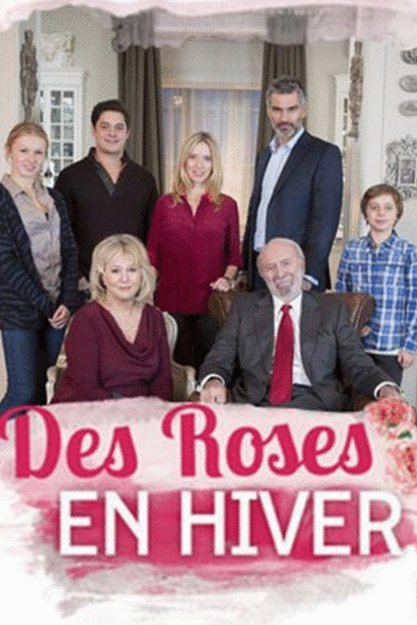 Poster of the movie Des roses en hiver [2014]