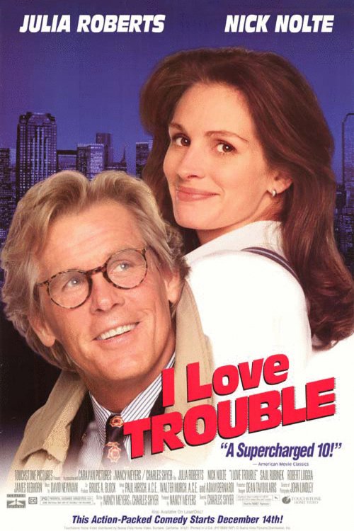 L'affiche du film I Love Trouble