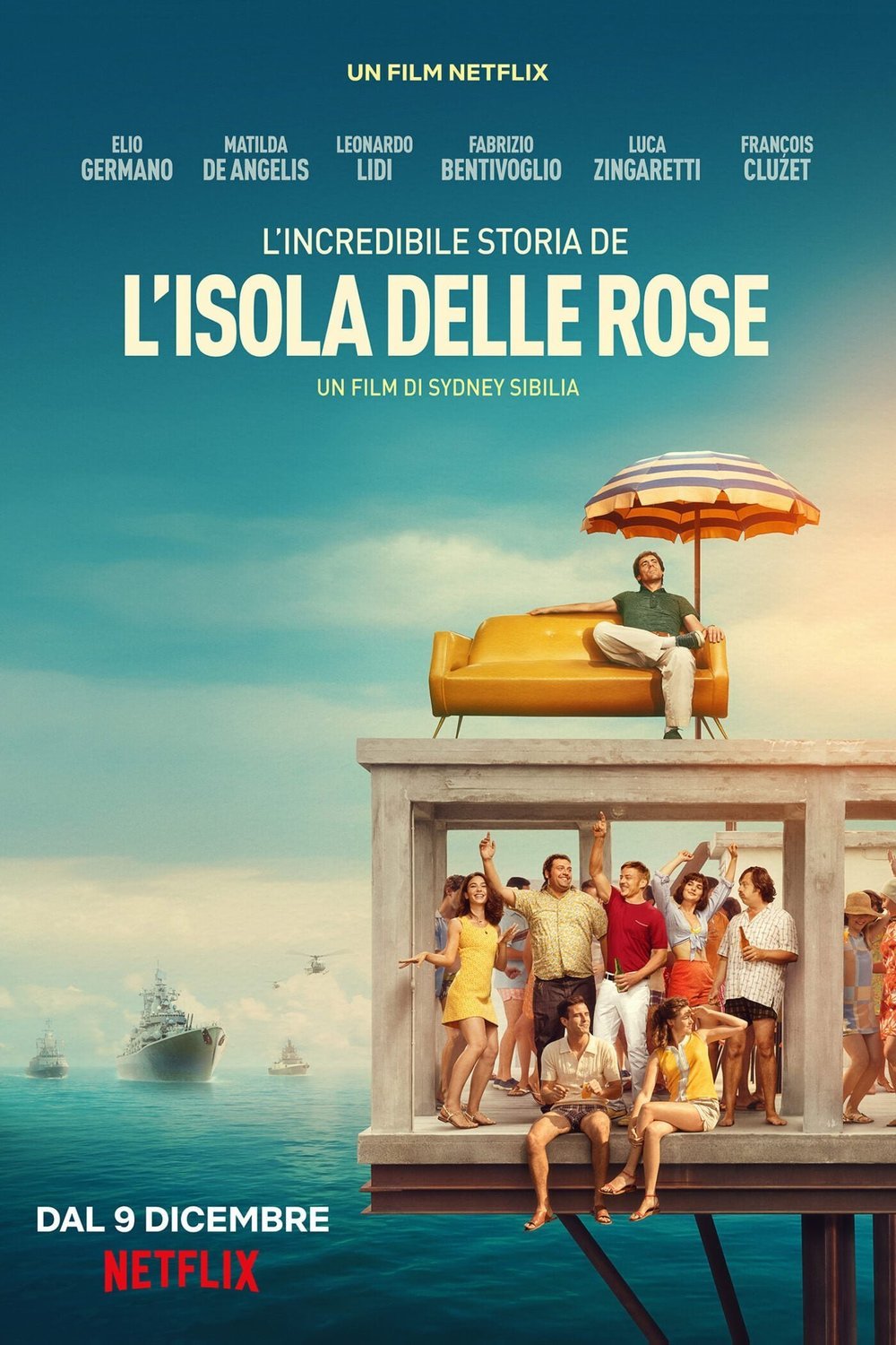 L'affiche du film L'incredibile storia dell'isola delle rose