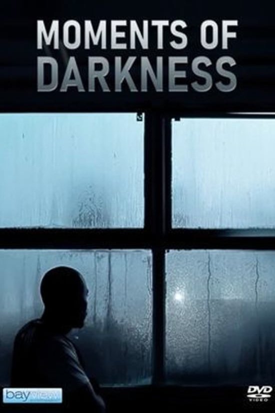 L'affiche du film Moments of Darkness