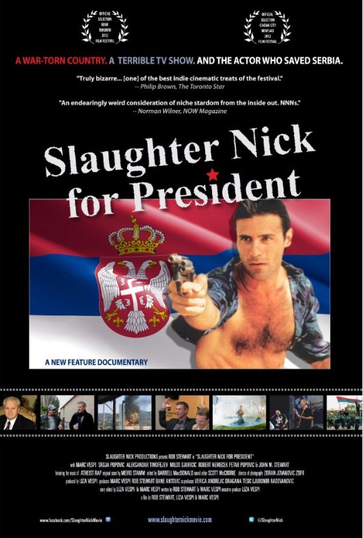 Poster of the movie Slaughter Nick for President [2012]