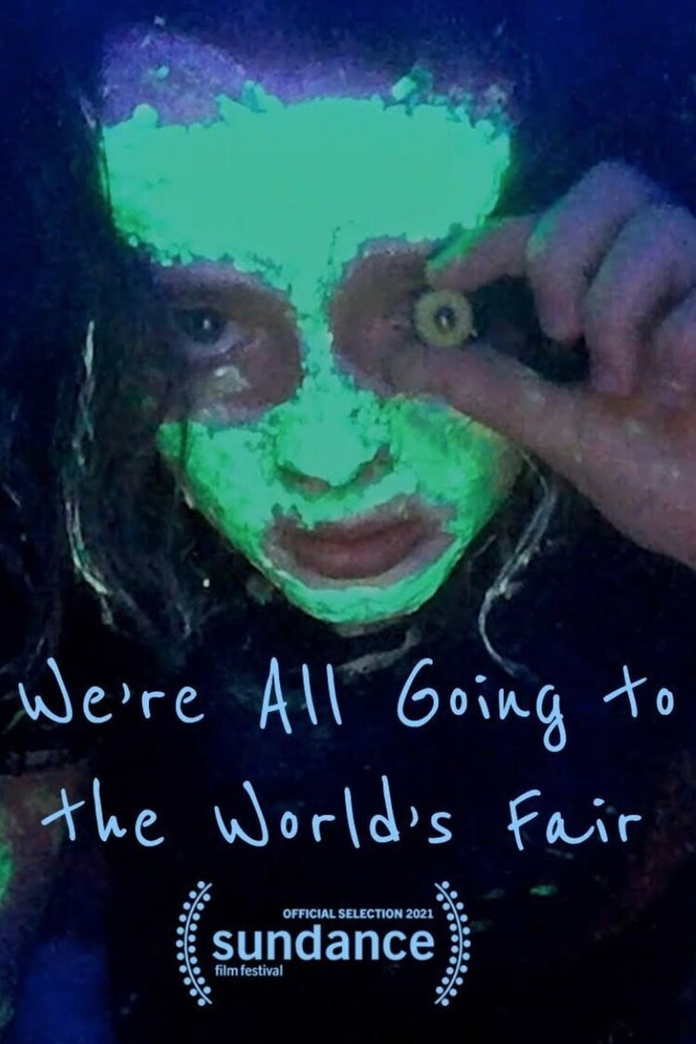 Poster of the movie We're All Going to the World's Fair [2021]