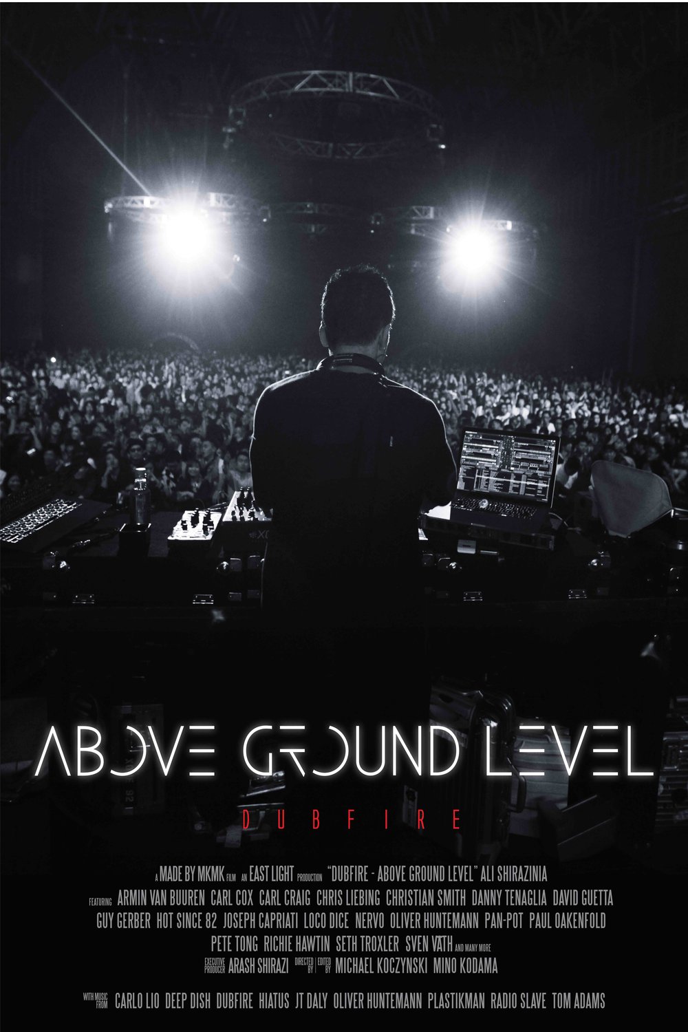 Poster of the movie Above Ground Level: Dubfire