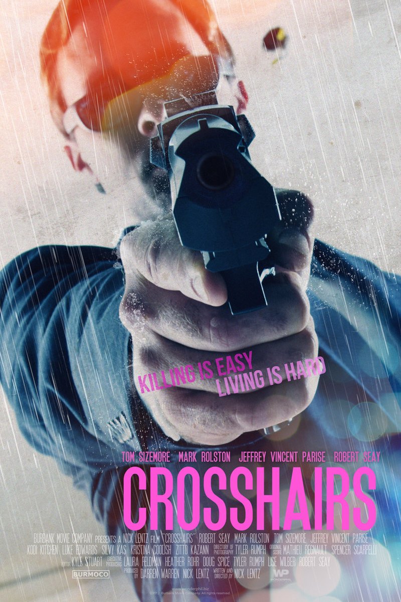 L'affiche du film Crosshairs