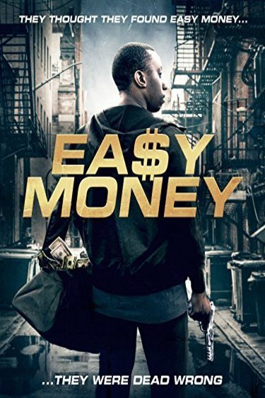L'affiche du film Easy Money