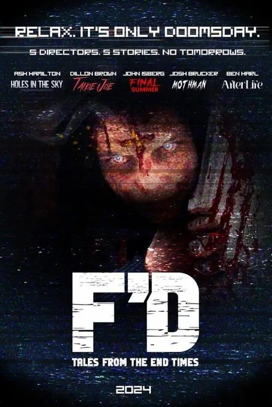 L'affiche du film F'd: Tales from the End Times [2024]