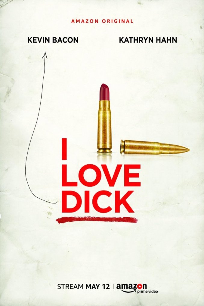 Poster of the movie I Love Dick