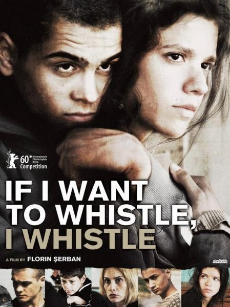 Poster of the movie If I Want to Whistle, I Whistle