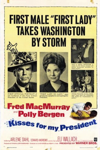 Poster of the movie Kisses for My President [1964]