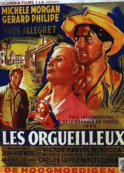 Spanish poster of the movie Les Orgueilleux
