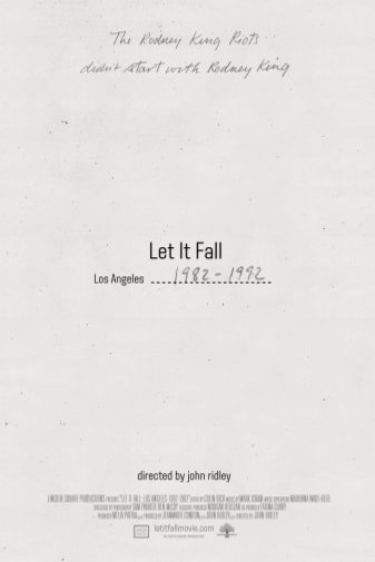 Poster of the movie Let It Fall: Los Angeles 1982-1992