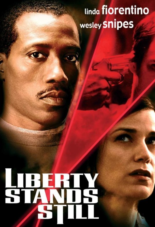 Poster of the movie Liberty Stands Still
