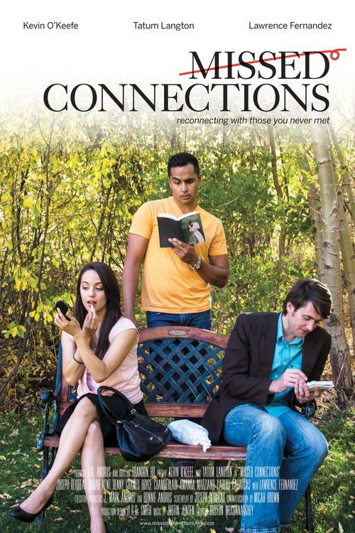 Poster of the movie Missed Connections [2015]