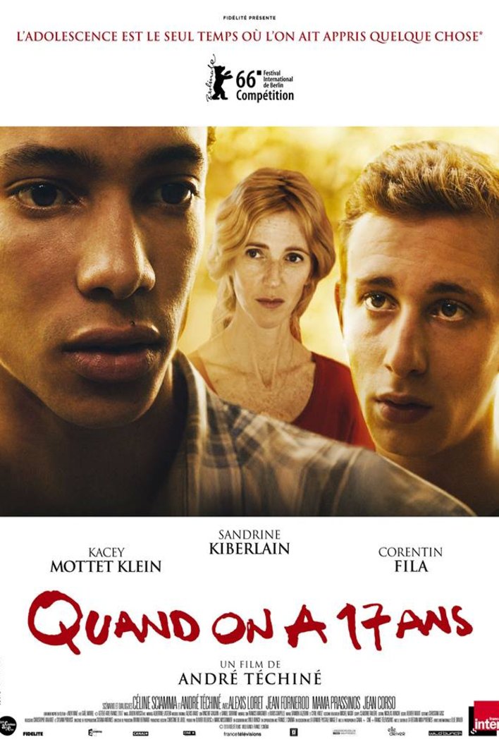 L'affiche du film Quand on a 17 ans [2016]