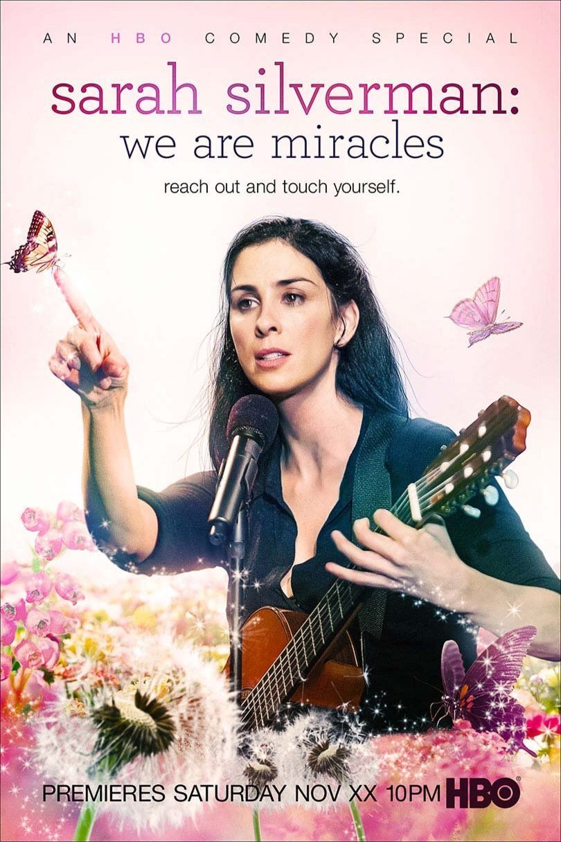 L'affiche du film Sarah Silverman: We Are Miracles