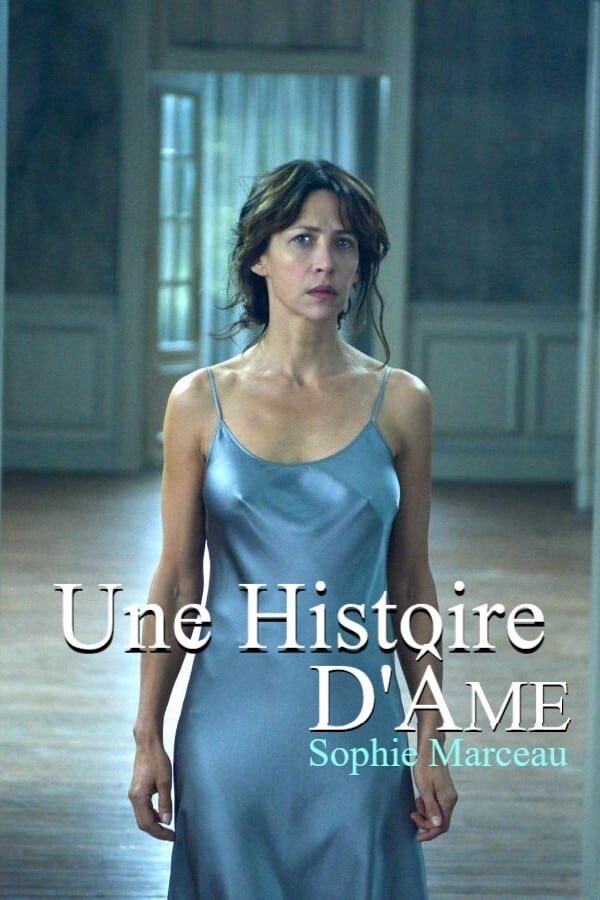 L'affiche du film Une histoire d'âme