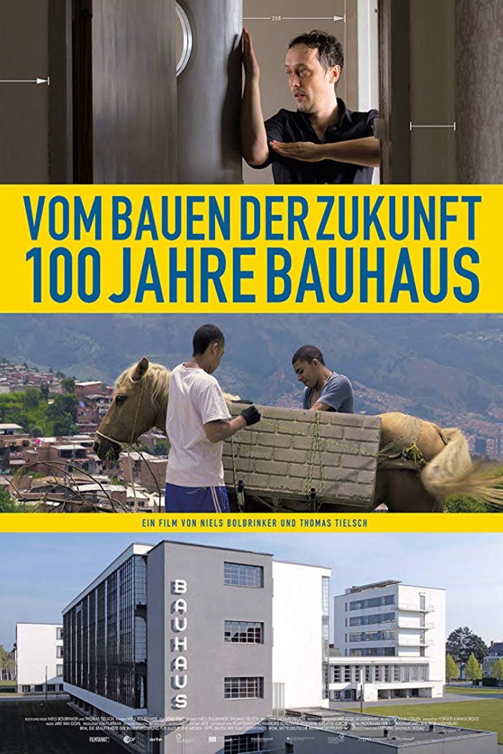 L'affiche originale du film Vom Bauen der Zukunft: 100 Jahre Bauhaus en allemand