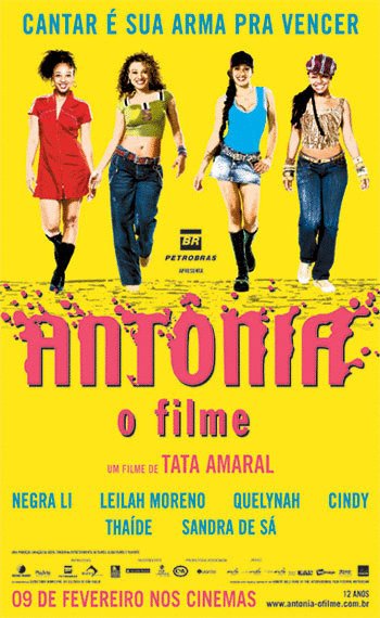 L'affiche du film Antônia: O Filme [2006]