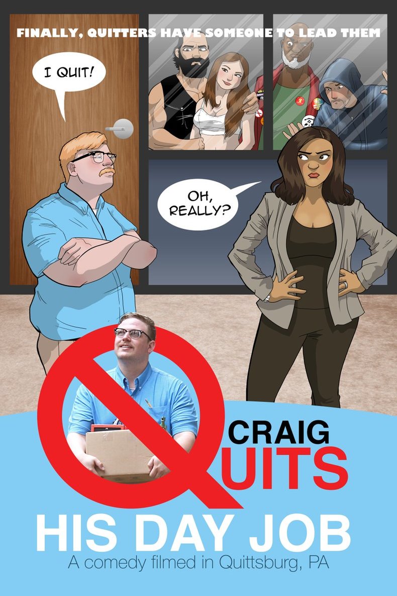 L'affiche du film Craig Quits His Day Job