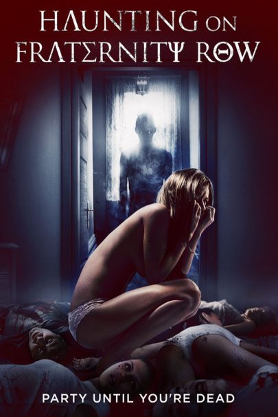 L'affiche du film Haunting on Fraternity Row
