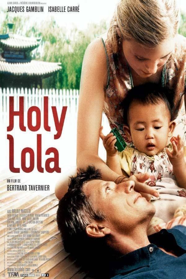 Poster of the movie Holy Lola [2004]