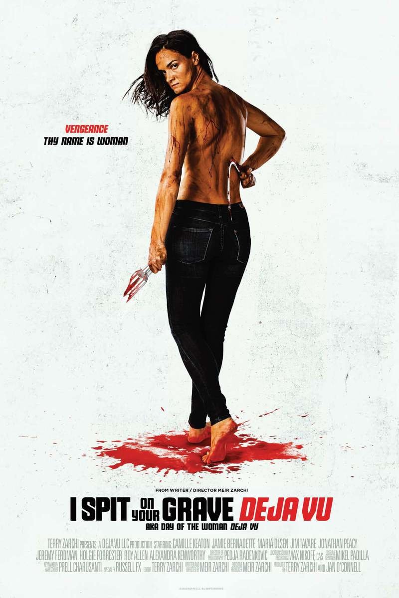 Poster of the movie I Spit on Your Grave: Deja Vu
