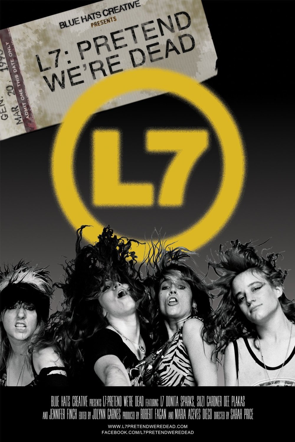 L'affiche du film L7: Pretend We're Dead