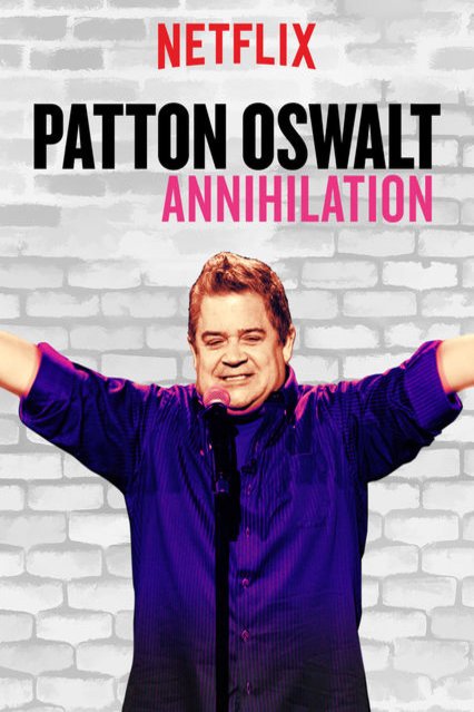 Poster of the movie Patton Oswalt: Annihilation