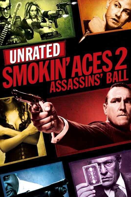 L'affiche du film Smokin' Aces 2: Assassins' Ball