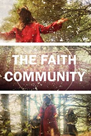 L'affiche du film The Faith Community