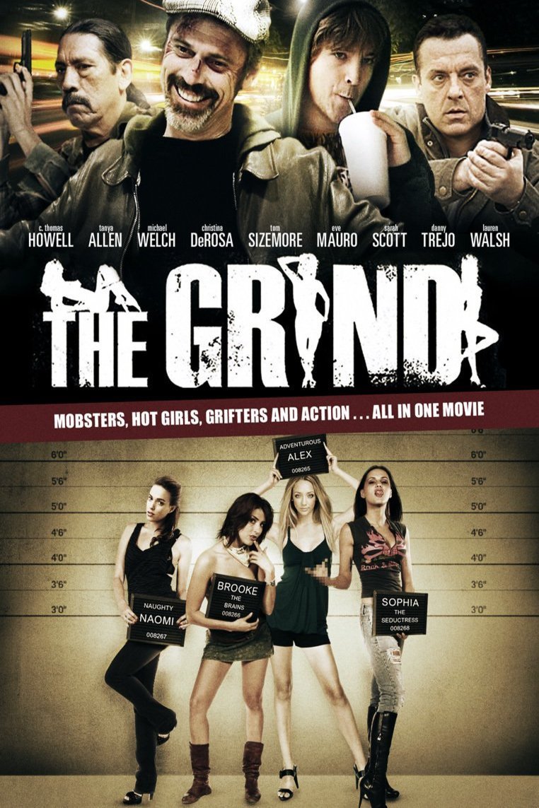 L'affiche du film The Grind
