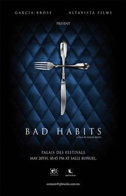 L'affiche du film Bad Habits