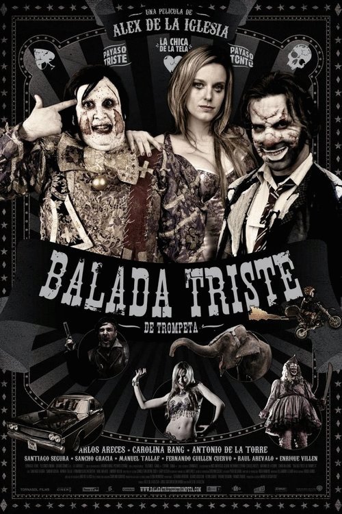 L'affiche originale du film Balada triste de trompeta en espagnol