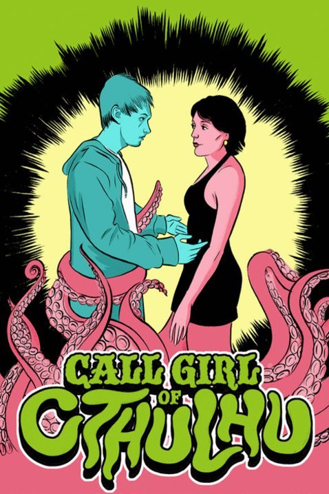 Poster of the movie Call Girl of Cthulhu