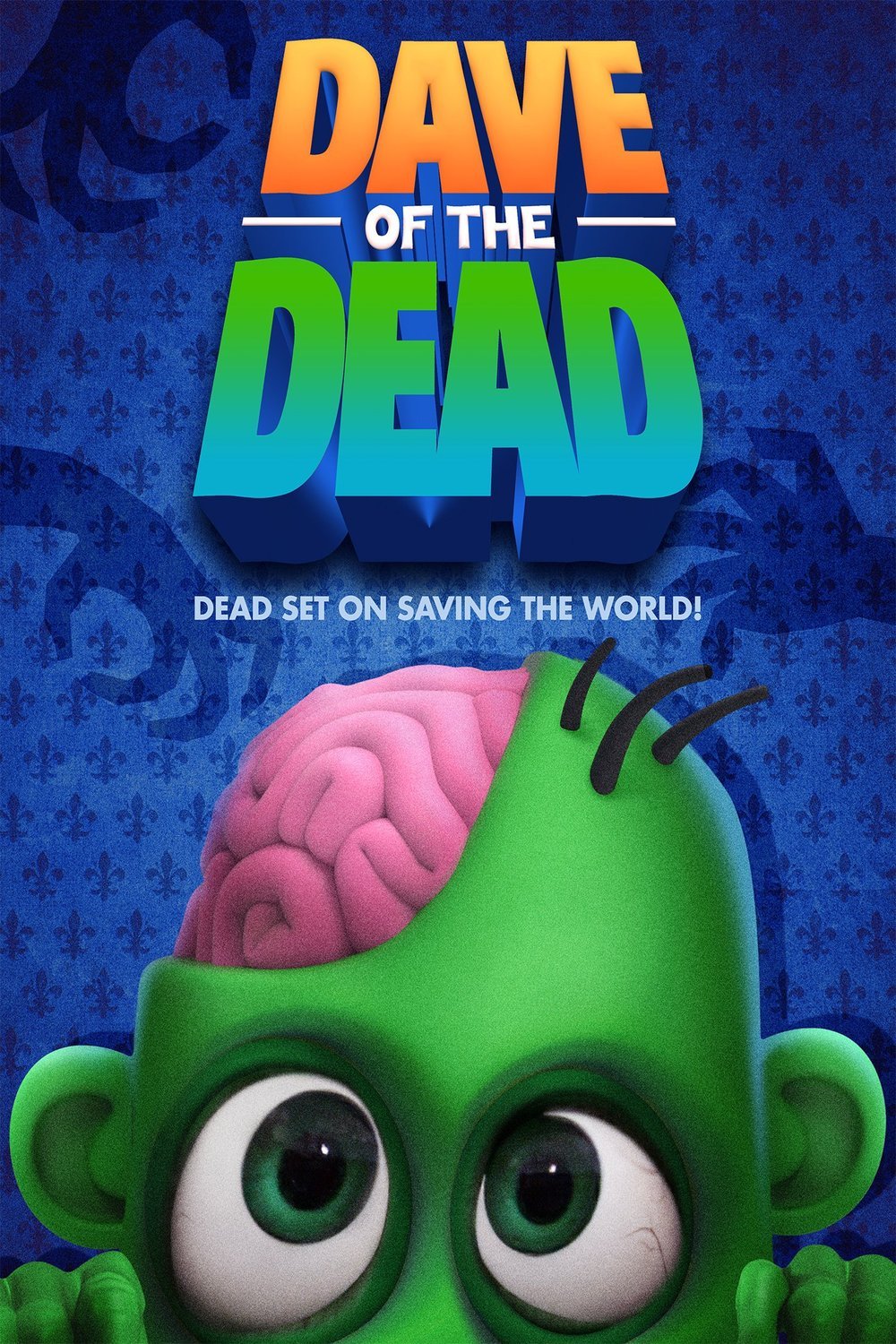 L'affiche du film Dave of the Dead