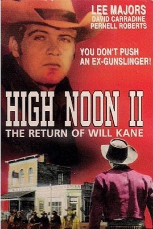 L'affiche du film High Noon, Part II: The Return of Will Kane
